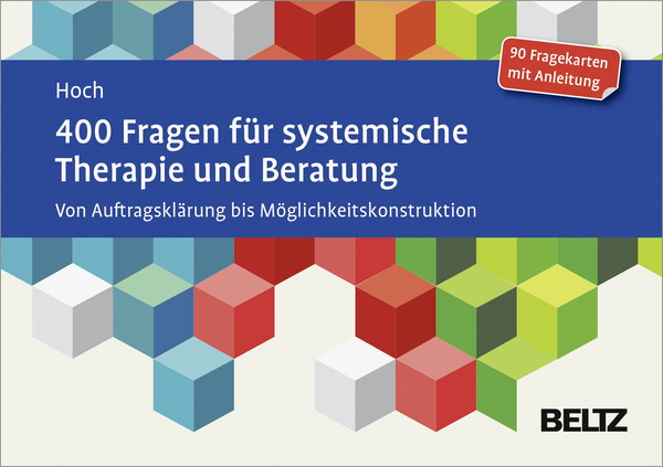 400 Fragen für systemische Therapie und Beratung, 90 Fragekarten 400 Fragen für systemische Therapie und Beratung, 90 Fragekarten